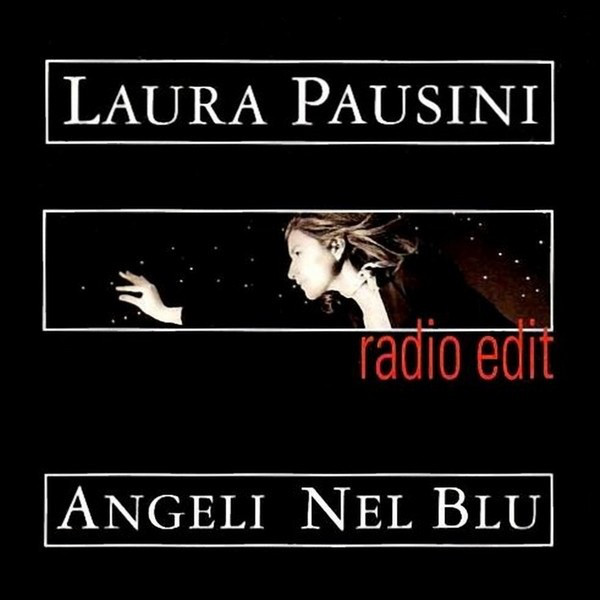 Accords et paroles Angeli Nel Blu Laura Pausini