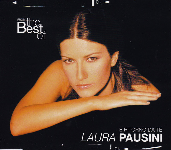 Accords et paroles E ritorno da te Laura Pausini