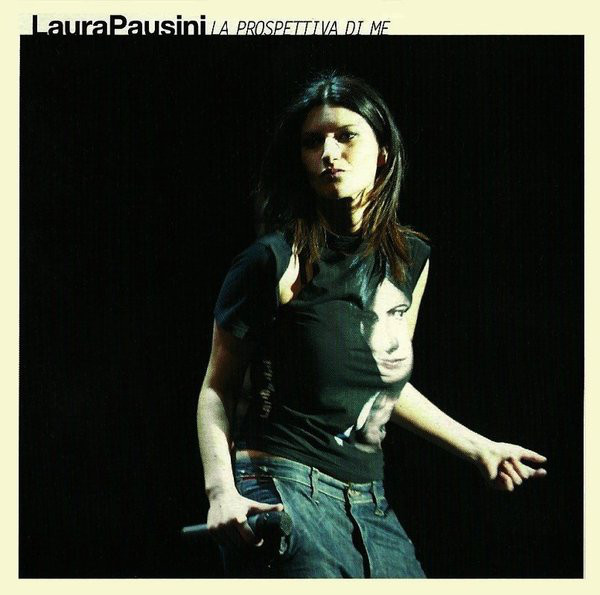 Accords et paroles La prospettiva di me Laura Pausini