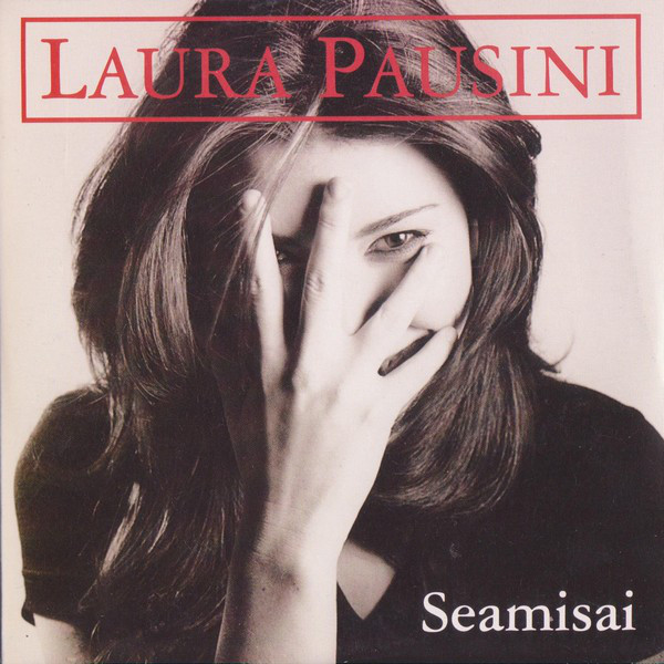 Accords et paroles Seamisai Laura Pausini