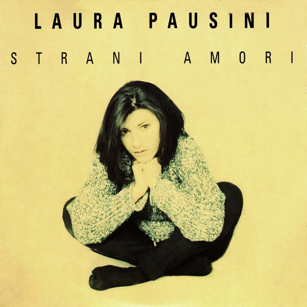 Accords et paroles Strani Amori Laura Pausini