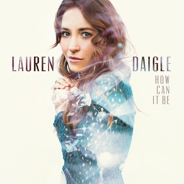 Accords et paroles Come Alive Lauren Daigle