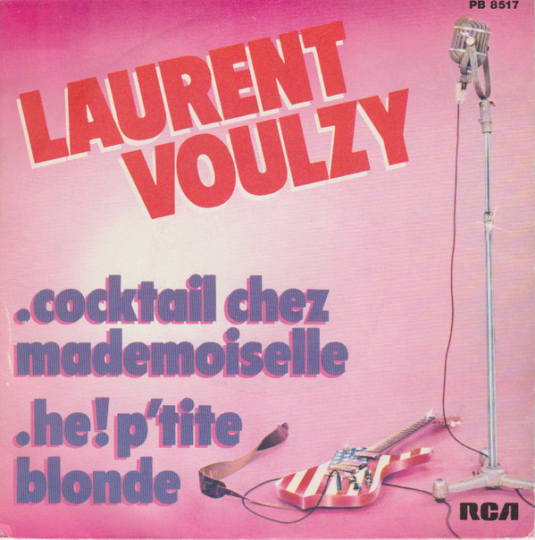 Accords et paroles Cocktail chez mademoiselle Laurent Voulzy