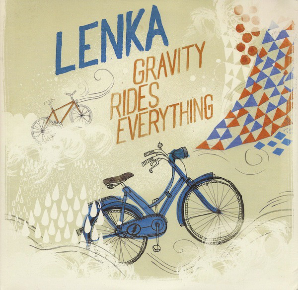 Accords et paroles Gravity Rides Everything Lenka