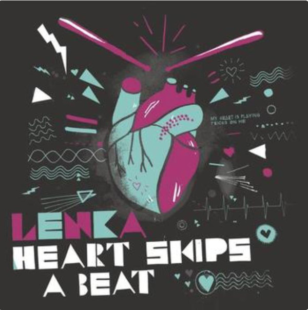 Accords et paroles Heart Skips A Beat Lenka