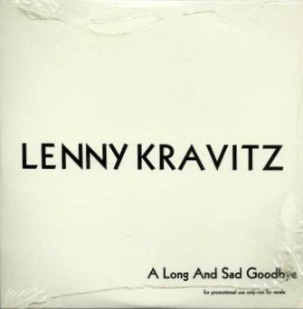 Accords et paroles A Long And Sad Goodbye Lenny Kravitz