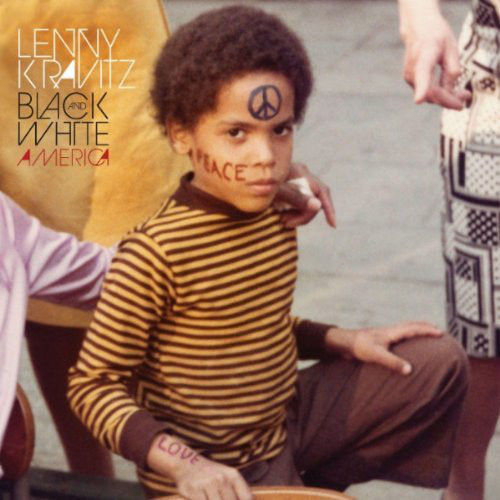 Accords et paroles Black And White America Lenny Kravitz