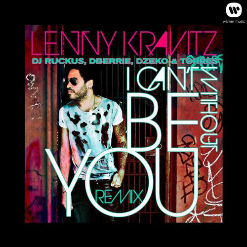 Accords et paroles I Cant Be Without You Lenny Kravitz