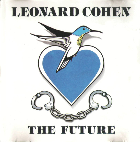 Accords et paroles The Future Leonard Cohen