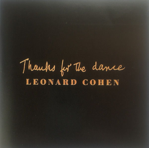 Accords et paroles Thanks For The Dance Leonard Cohen