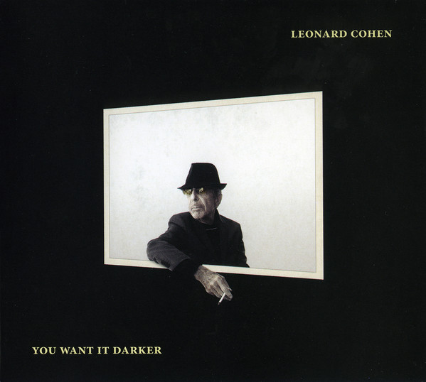 Accords et paroles You Want It Darker Leonard Cohen