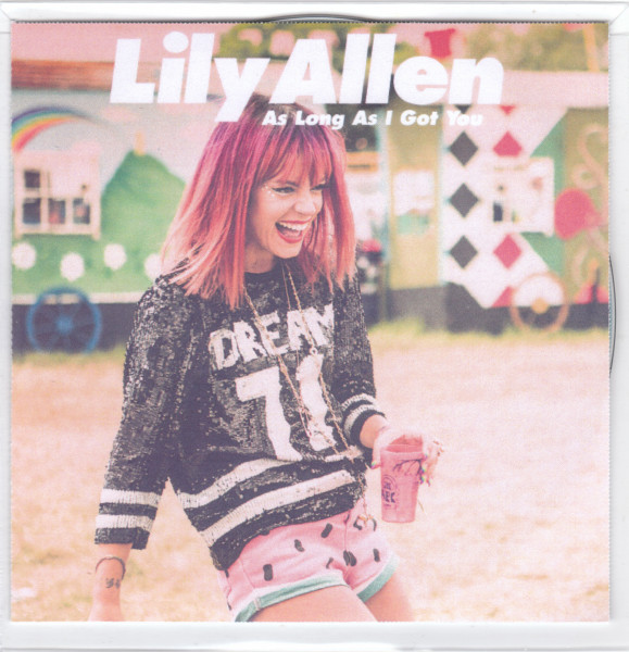 Accords et paroles As Long As I Got You Lily Allen