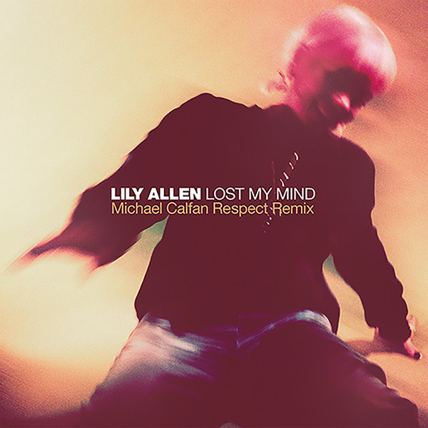 Accords et paroles Lost My Mind Lily Allen