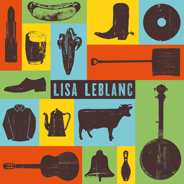 Accords et paroles J'pas un cowboy Lisa LeBlanc
