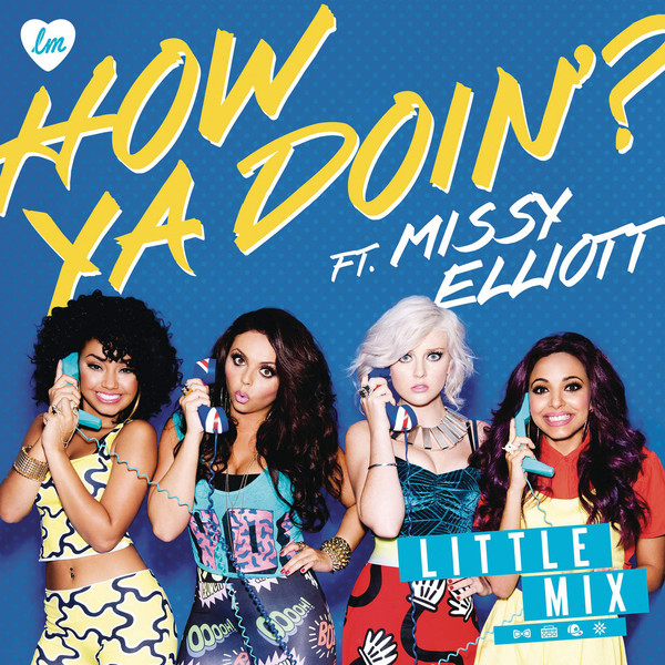 Accords et paroles How Ya Doin'? Little Mix