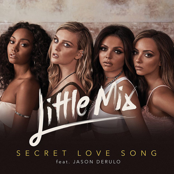 Accords et paroles Secret Love Song Little Mix