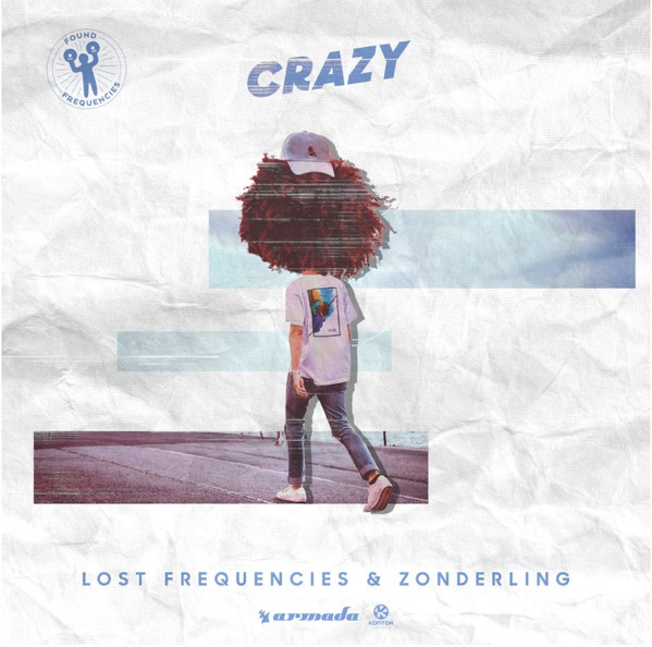 Accords et paroles Crazy Lost Frequencies