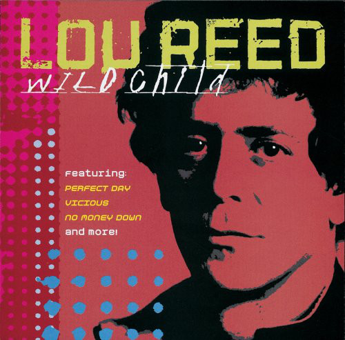 Accords et paroles Wild Child Lou Reed