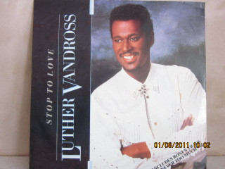 Accords et paroles Stop To Love Luther Vandross