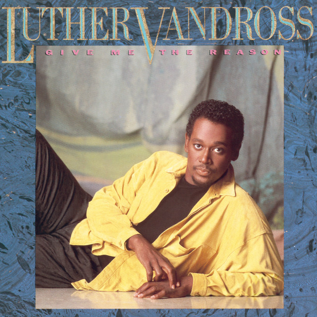 Accords et paroles Theres Nothing Better Than Love Luther Vandross