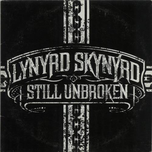 Accords et paroles Still Unbroken Lynyrd Skynyrd