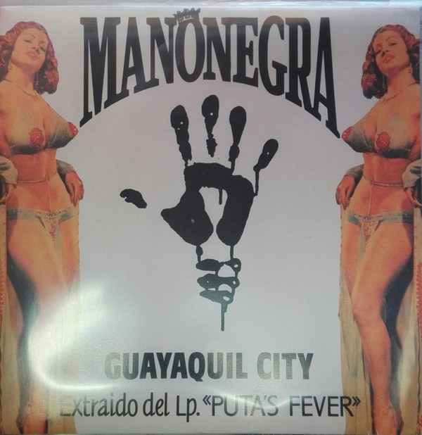 Accords et paroles Guayaquil City Mano Negra