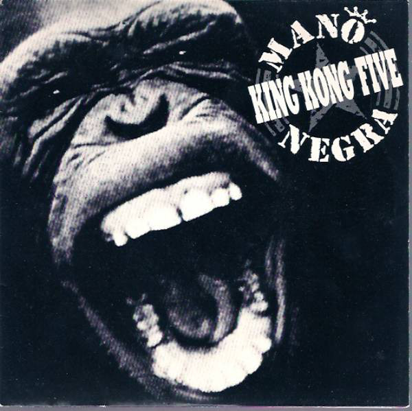 Accords et paroles King Kong Five Mano Negra