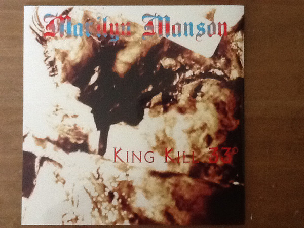 Accords et paroles King Kill 33 Marilyn Manson