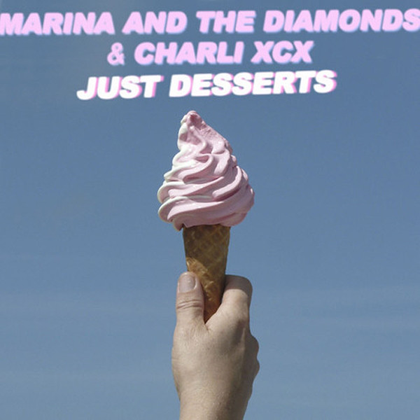 Accords et paroles Just Desserts Marina and The Diamonds