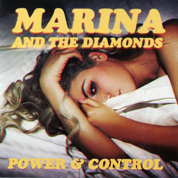 Accords et paroles Power & Control Marina and The Diamonds