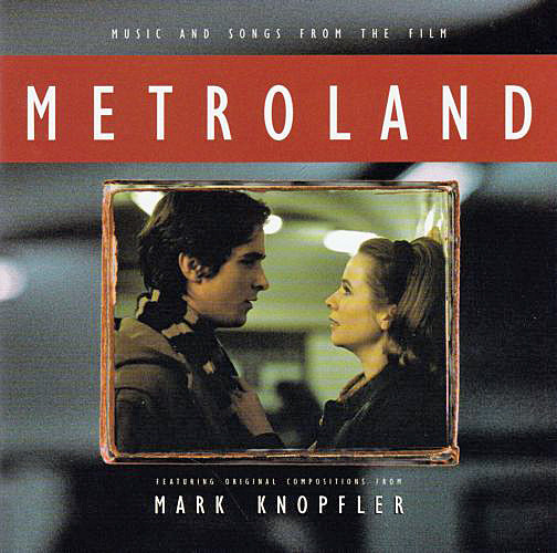 Accords et paroles Metroland Mark Knopfler
