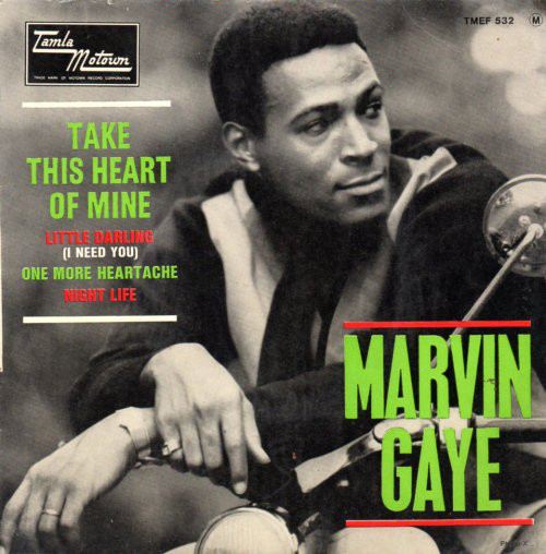Accords et paroles Take This Heart Of Mine Marvin Gaye