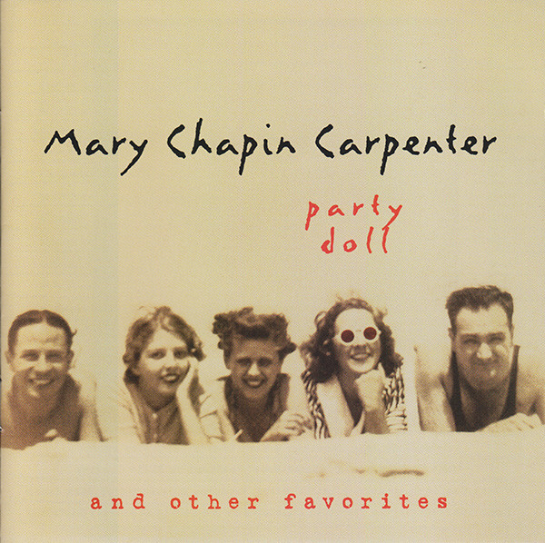 Accords et paroles Party Doll Mary Chapin Carpenter