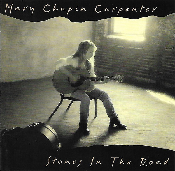 Accords et paroles Stones In The Road Mary Chapin Carpenter