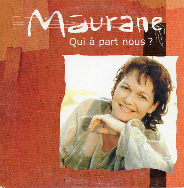 Accords et paroles Qui À Part Nous Maurane