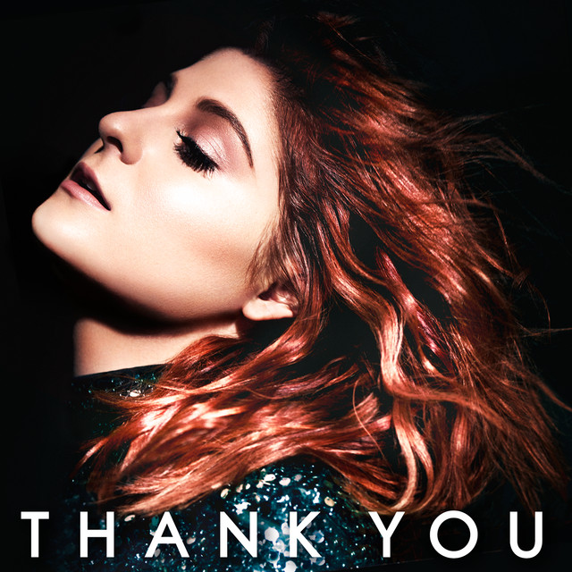 Accords et paroles I Won't Let You Down Meghan Trainor