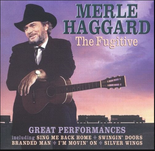 Accords et paroles The Fugitive Merle Haggard