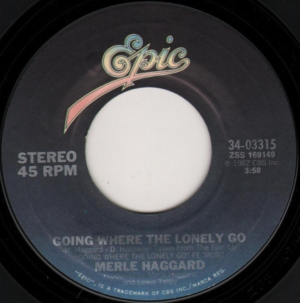 Accords et paroles Going Where The Lonely Go Merle Haggard