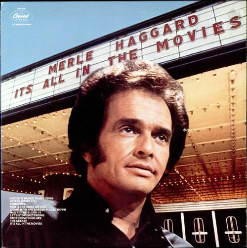 Accords et paroles It's All In The Movies Merle Haggard