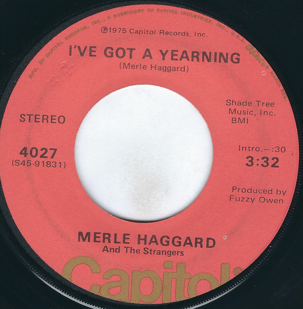 Accords et paroles Ive Got A Yearning Merle Haggard