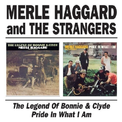 Accords et paroles The Legend Of Bonnie Clyde Merle Haggard