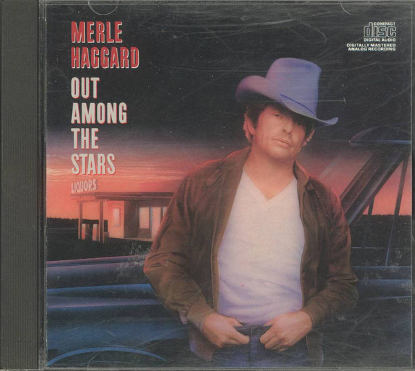 Accords et paroles Out Among the Stars Merle Haggard