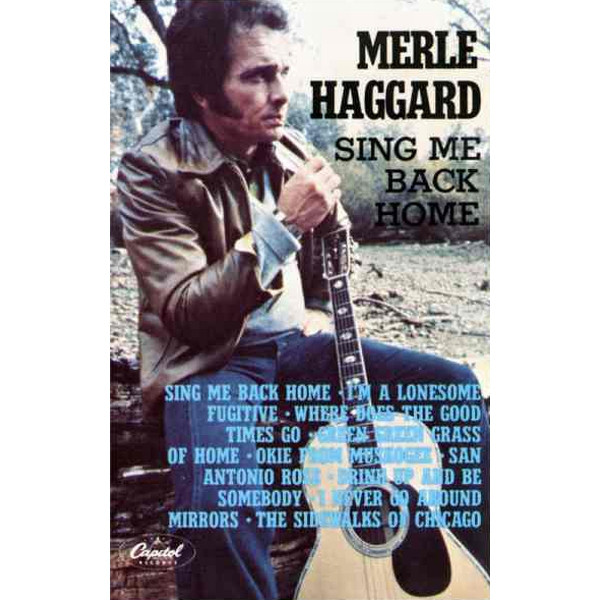 Accords et paroles Sing Me Back Home Merle Haggard