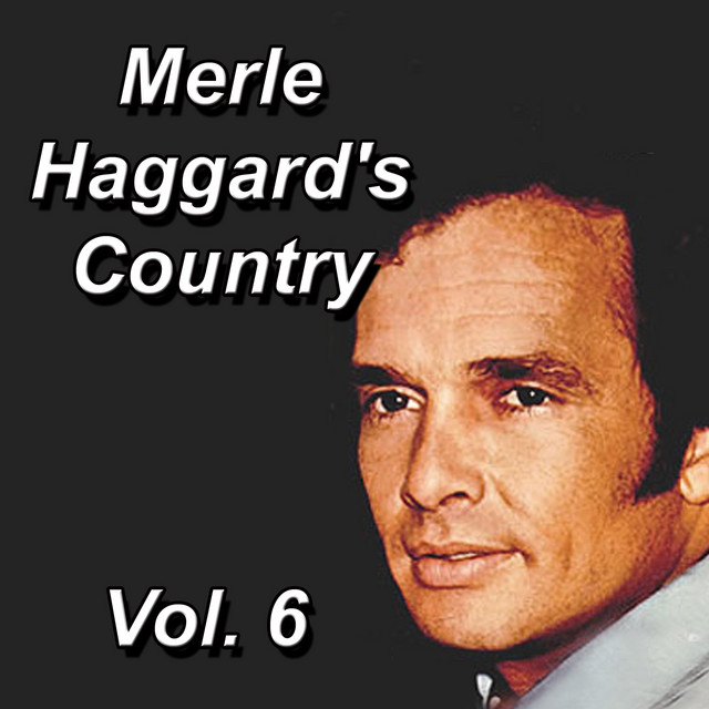 Accords et paroles So Much For Me So Much For You Merle Haggard