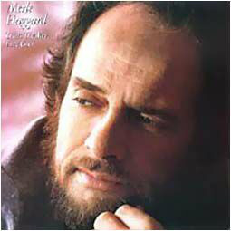 Accords et paroles That's The Way Love Goes Merle Haggard