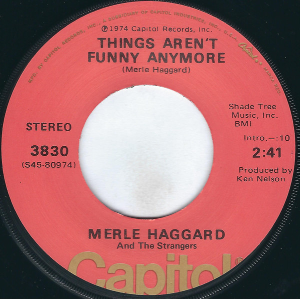 Accords et paroles Things Arent Funny Anymore Merle Haggard