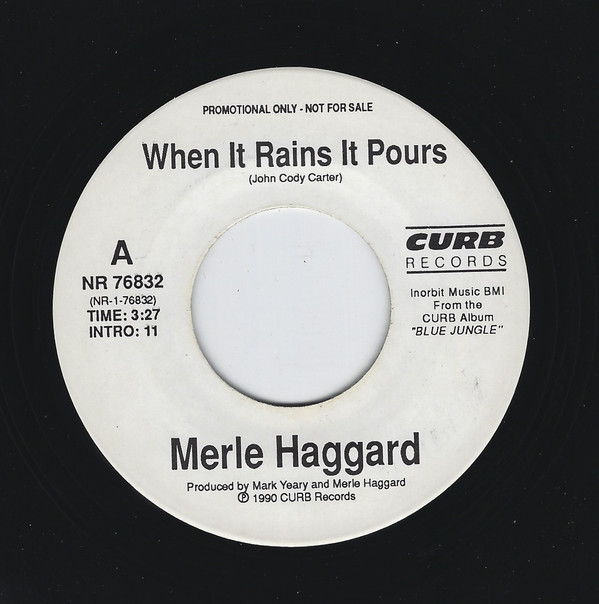 Accords et paroles When It Rains It Pours Merle Haggard