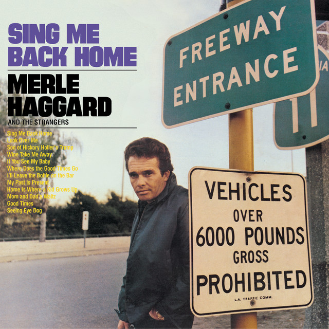 Accords et paroles Where Does The Good Times Go Merle Haggard