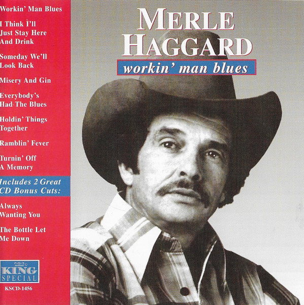 Accords et paroles Workin' Man Blues Merle Haggard