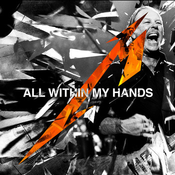 Accords et paroles All Within My Hands Metallica